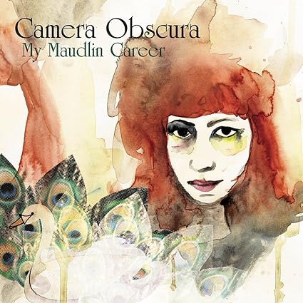 Camera Obscura-My Maudlin Career Vinyl LP