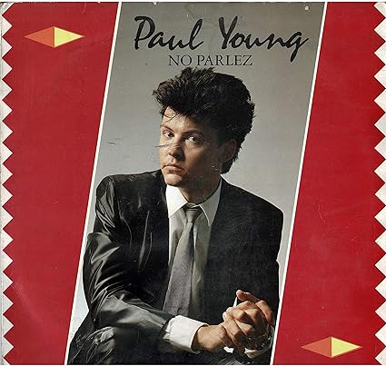 Paul Young-No Parlez - Paul Young Vinyl LP